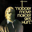 Cover Nobody Move Nobody Get Hurt