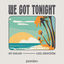 Cover We Got Tonight