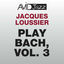 Cover Play Bach, Vol. 3 (Remastered)