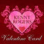 Cover Kenny Rogers Valentine Card