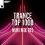 Cover Trance Top 1000 - Mini Mix 015