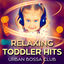 Cover Relaxing Toddler Hits