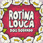 Cover Rotina Louca