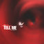 Cover Tell Me