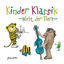 Cover Kinder Klassik - Welt der Tiere