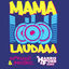 Cover Mama Laudaaa (Harssis & Ford Remixe)