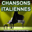 Cover Chansons Italiennes - Chansons Napolitaines (Les plus belles chansons Italiennes)