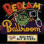 Cover Bedlam Ballroom