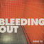 Cover Bleeding Out