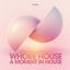 Cover Whore House a Moment in House