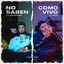 Cover No Saben Como Vivo