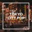 Cover TOKYO - CITY POP -