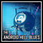 Cover The Android Hell Blues