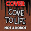 Cover Come to Life (feat. TryHardNinja)