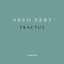 Cover Arvo Pärt: Tractus