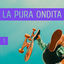 Cover La Pura Ondita Vol. 1