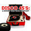 Cover Disco 45's: A Short Trip Into Ecstasy