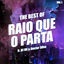 Cover The Best of Raio Que o Parta, Vol. 1