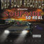 Cover Soufside So Real (Def Souf Records Presents)