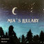 Cover Mia's Lullaby