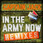 Cover In the Army Now (Remixes)