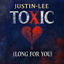 Cover Toxic (Long for You)