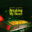 Cover Breaking My Heart