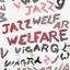Cover Welfare Jazz
