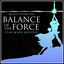 Cover Balance of the Force - Music From the Star Wars Universe