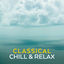 Cover Classical Chill & Relax