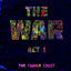Cover The War: Act I