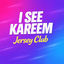 Cover I See Kareem Jersey Club