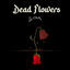 Cover Dead Flowers