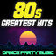 Cover 80s Greatest Hits: Dance Party Music