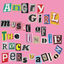 Cover Angry Girl Music Of The Indie Rock Persuasion