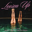 Cover Loosen Up (Acoustic Version)
