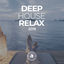 Cover Deep House Relax 2019