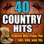 Cover 40 Country Hits - Classic Hits from the 50s, 60s, and 70s