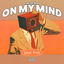 Cover On My Mind (Acoustic Version)