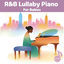 Cover R&B Lullaby Piano for Babies