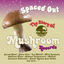 Cover Spaced Out: The Story of Mushroom Records