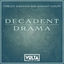 Cover Decadent Drama