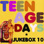 Cover Teenage Days (Jukebox 10)