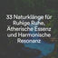 Cover 33 Naturklänge für Ruhige Ruhe, Ätherische Essenz und Harmonische Resonanz