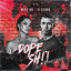 Cover Dope Sh!t
