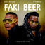 Cover Faki Beer (feat. Mzamo Ngcobo & Sphiwe)
