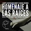 Cover Homenaje a las Raices (Live)