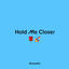 Cover Hold Me Closer (Acoustic)