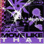 Cover MOVE LIKE THAT