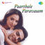 Cover Paarthale Paravasam (Original Motion Picture Soundtrack)